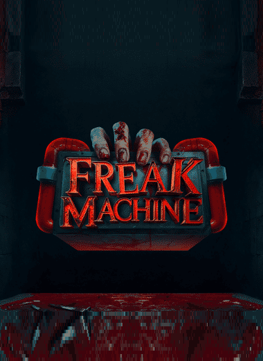 Freak Machine