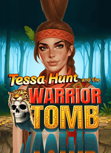 Tessa Hunt And The Warrior Tomb