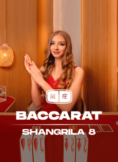 Shangrila Baccarat 8