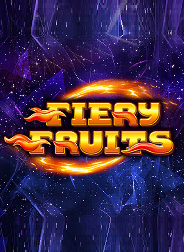 Fiery Fruits