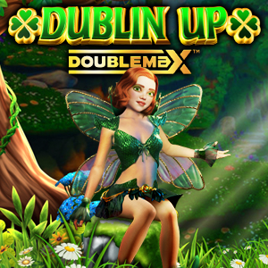 Dublin Up Pots O'Gold DoubleMax
