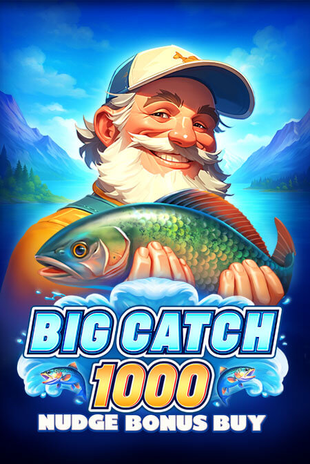 Big Catch 1000 Nudge Bonus Buy