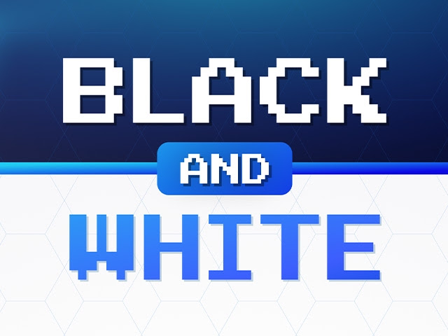 Black & White