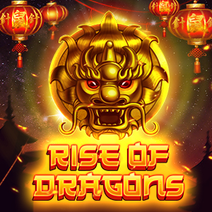 Rise of dragons