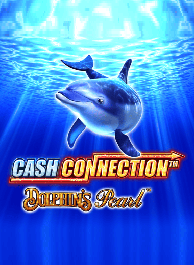 Cash Connection Dolphin's Pearl