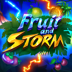 Fruit and Storm